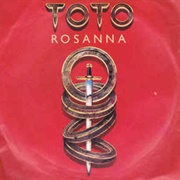 Rosanna, Toto