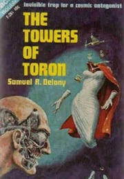 The Towers of Toron (Samuel R. Delany)