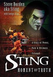 Sting Moment of Truth