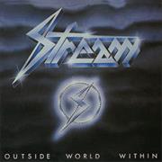 Stream - Outside World Within (1988)