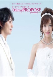 Oh! My Propose (2010)