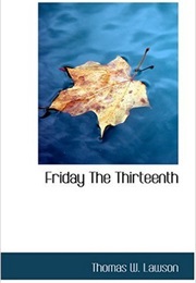 Friday the Thirteenth (Thomas W. Lawson)