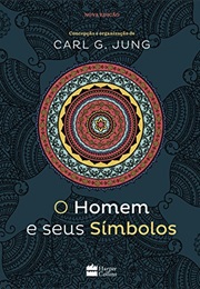 O Homem E Seus Símbolos (C. G. Jung)