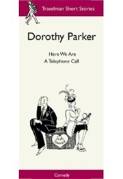 The Telephone Call (Dorothy Parker)