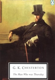 The Man Who Was Thursday (G.K. Chesterton)