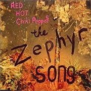 Red Hot Chili Peppers - The Zephyr Song