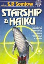 Starship & Haiku