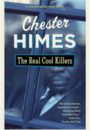 The Real Cool Killers (Chester Himes)