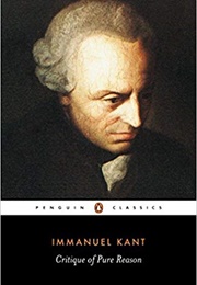 Critique of Pure Reason (Immanuel Kant)