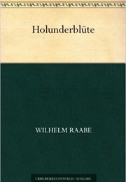 Holunderblüte (Wilhelm Raabe)