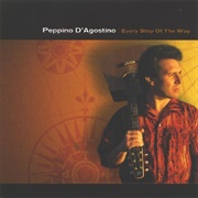 Peppino D&#39;Agostino - Every Step of the Way
