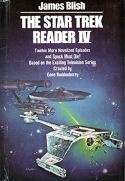The Star Trek Reader IV (James Blish)