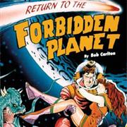 Return to the Forbidden Planet