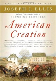American Creation (Joseph Ellis)