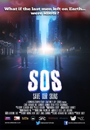 SOS: Save Our Skins (2014)