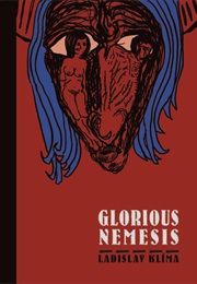 Glorious Nemesis (Ladislav Klíma)