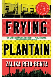 Frying Plantain (Zalika Reid-Benta)
