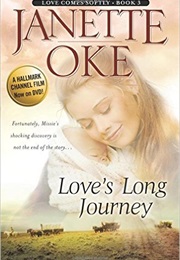 Love&#39;s Long Journey (Janette Oke)