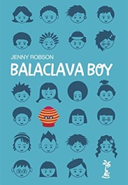 Balaclava Boy (Jenny Robson)