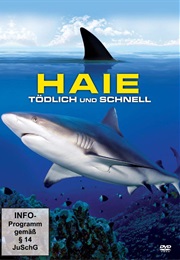 Haie -- Tödlich Und Schnell (2011)