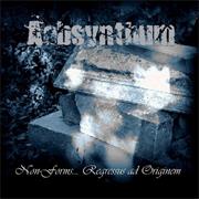 Aabsynthum - Non-Forms... Regressus Ad Originem