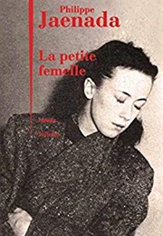 La Petite Femelle (Philippe Jaenada)