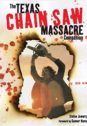 The Texas Chain Saw Massacre Companion