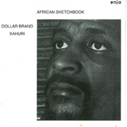 African Sketchbook – Abdullah Ibrahim (Then Dollar Brand) (Enja, 1969)