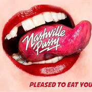 Nashville Pussy - Please to Eat You