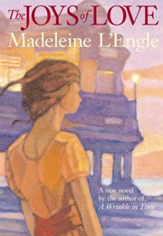 The Joys of Love (Madeleine L'engle)