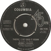There! I've Said It Again - Bobby Vinton