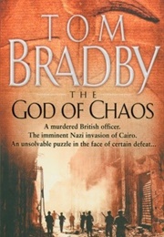 The God of Chaos (Tom Bradby)