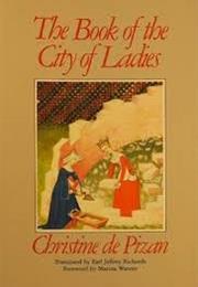 Christine De Pisan--The Book of the City of Ladies