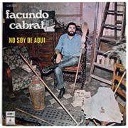 No Soy De Aquí – Facundo Cabral (1973)