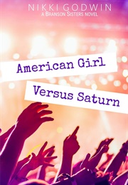 American Girl Versus Saturn (Nikki Godwin)
