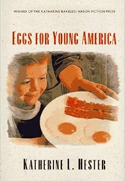 Eggs for Young America (Katherine L. Hester)