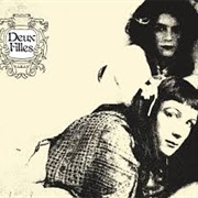 Deux Filles - Silence & Wisdom / Double Happiness