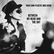 Yoko Ono -  Between My Head and the Sky (2009)