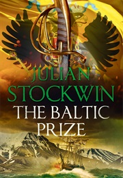 The Baltic Prize (Julian Stockwin)