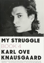 My Struggle: Book 4 (Karl Ove Knausgaard)