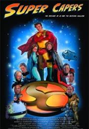 Super Capers: The Origins of Ed and the Missing Bullion (2009)