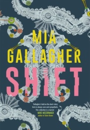 Shift (Mia Gallagher)
