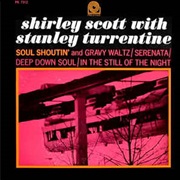 Shirley Scott With Stanley Turrentine ‎– Soul Shoutin