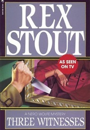 Three Witnesses (Rex Stout)