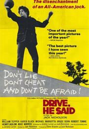 Drive, He Said