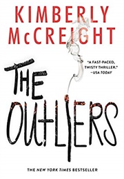 The Outliers (Kimberly McCreight)
