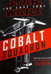 Cobalt Squadron (Elizabeth Wein)