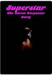 Superstar: The Karen Carpenter Story (1987 - Todd Haynes)