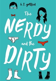 The Nerdy and the Dirty (.)