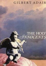 The Holy Innocents by Gilbert Adair